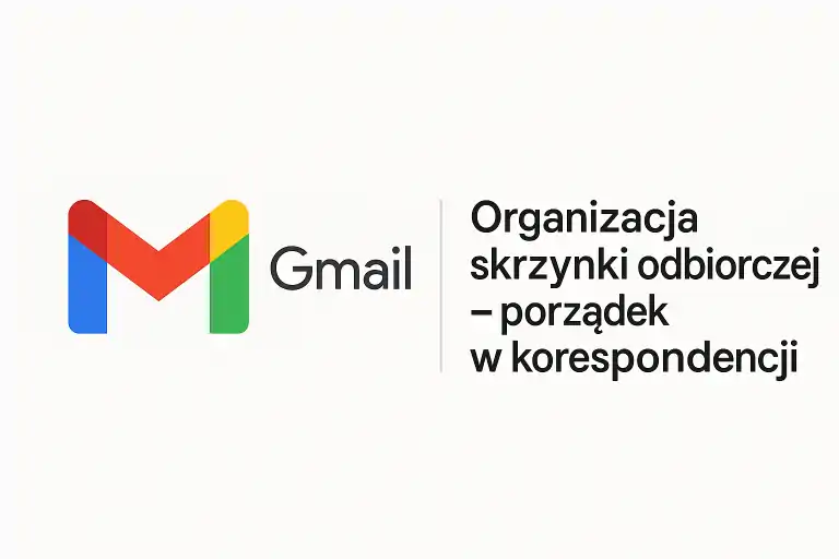 organizacja skrzynki gmail